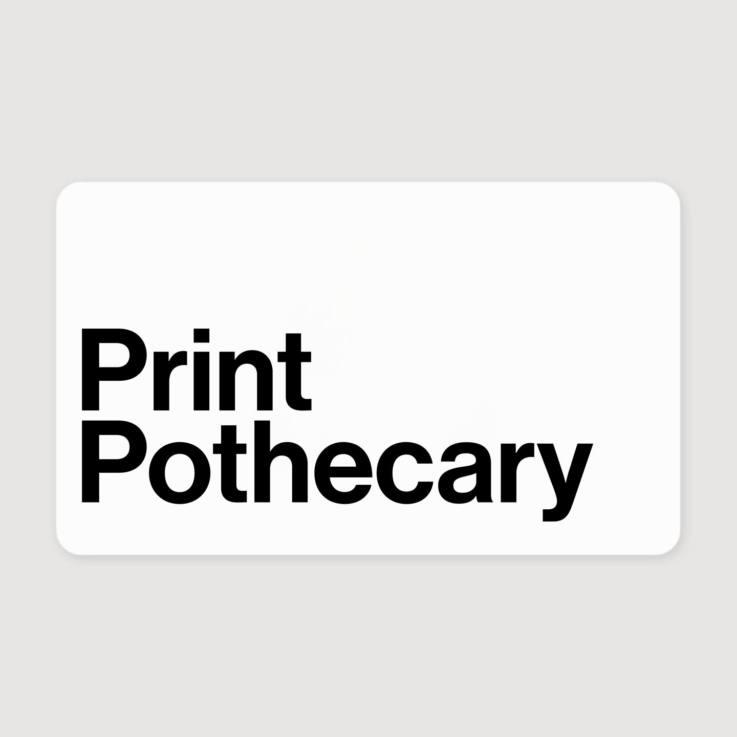 Print Pothecary Gift Card